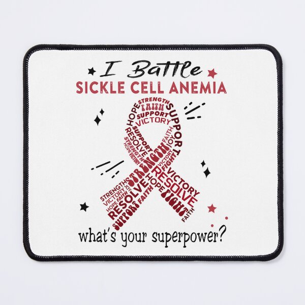 Item preview, Sickle Cell Anemia Warrior, I Battle Sickle Cell Anemia What's Your Superpower? designed and sold by Greggwillard.