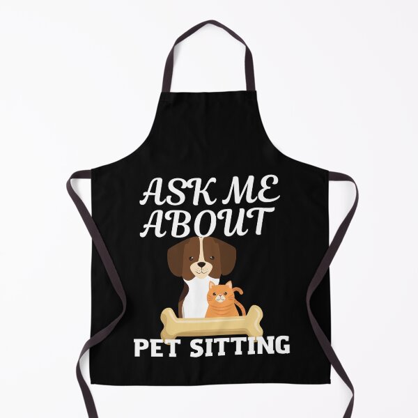 Item preview, Ask me about pet sitting 5 designed and sold by Dailyanimal.