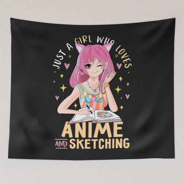 Item preview, Anime And Sketching, Just A Girl Who Loves Anime designed and sold by Jonny021.