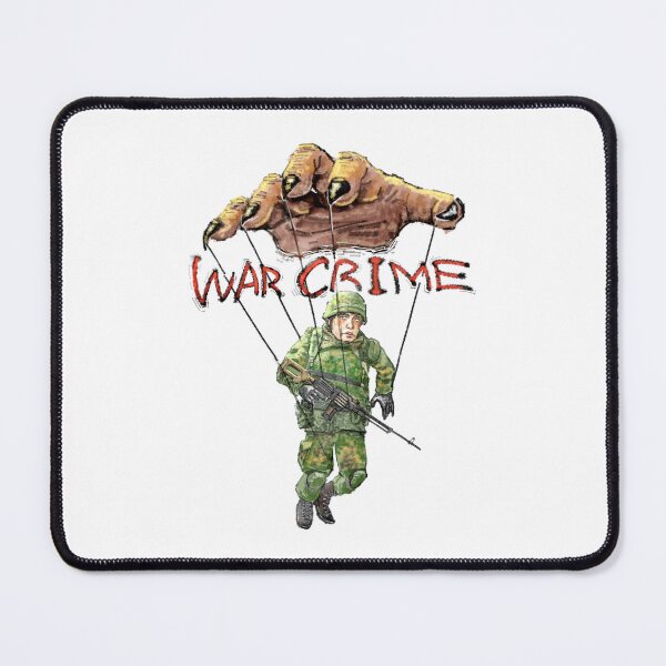 Item preview, It's a crime to start a war designed and sold by artredstar.