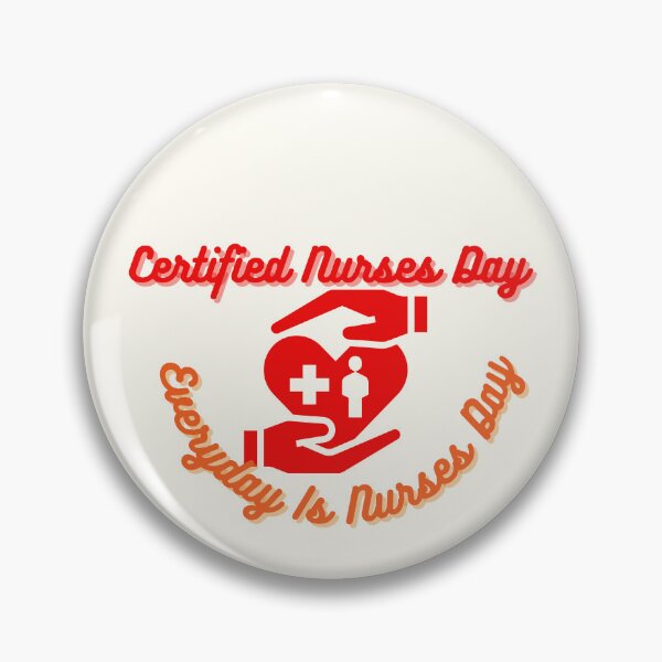 Item preview, Certified Nurses Day | Everyday Is Nurses Day designed and sold by SolSel ⭐⭐⭐⭐⭐.
