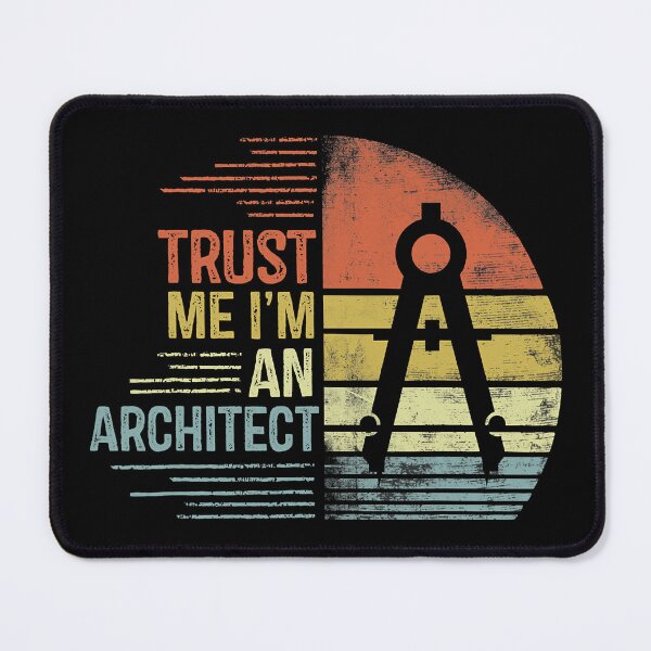 Item preview, Trust Me Im An Architect Funny Architecture designed and sold by SanaiColton.