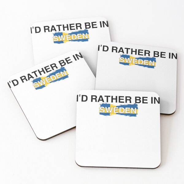 Item preview, I’d Rather Be In Sweden designed and sold by Immdesigner.