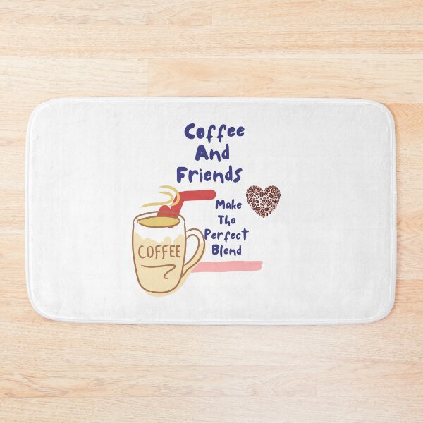 Item preview, Coffee  And Friends Make The Perfect Blend Funny Coffee Gift For Coffee Lovers  designed and sold by unique things.