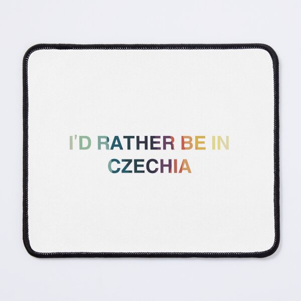 Item preview, Czechia Multicolor design I’d Rather Be In Czechia designed and sold by Immdesigner.