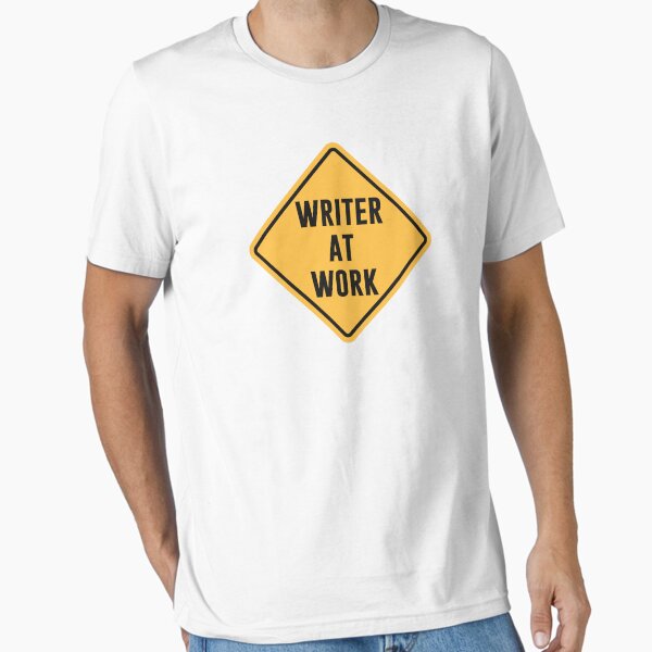 Artikel-Vorschau von Writer at Work Working Warnschild, designt und verkauft von TheShirtYurt.