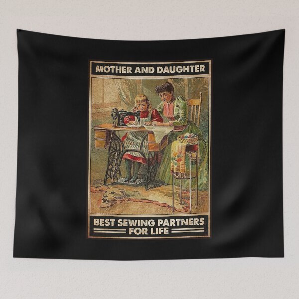 Item preview, Sew Mother and daughter best sewing partners for life designed and sold by TeganCrafford.