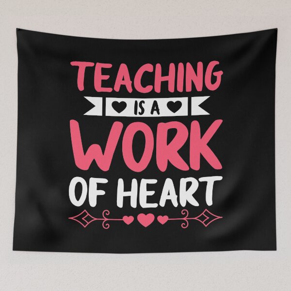 Item preview, Teaching Is A Work Of Heart designed and sold by Joxxio.