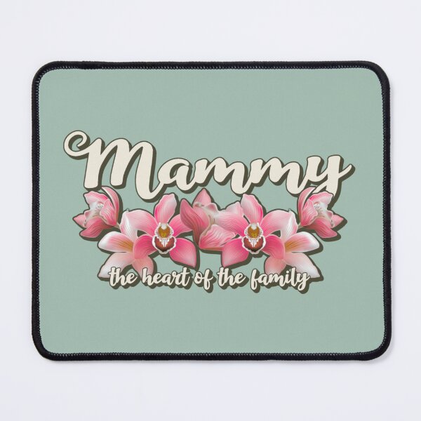 Item preview, Mammy, The Heart Of The Family, Beautiful Orchid Design For Grandmothers, Perfect For Mother's Day designed and sold by TrulyEpoque.