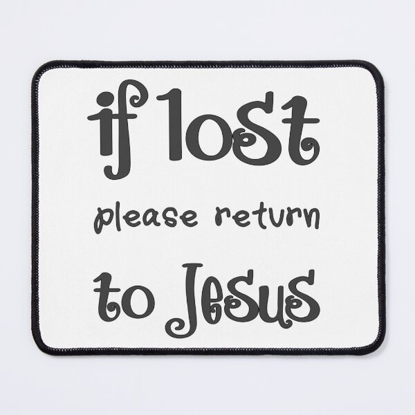 Item preview, Christian Design - If Lost Please Return to Jesus designed and sold by simplydesignart.