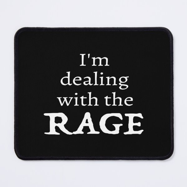 Item preview, I'm dealing with the rage! designed and sold by YassOrNope.