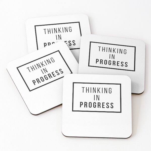 Item preview, THINKING IN PROGRESS designed and sold by PHILOSOPHY-SWAG.