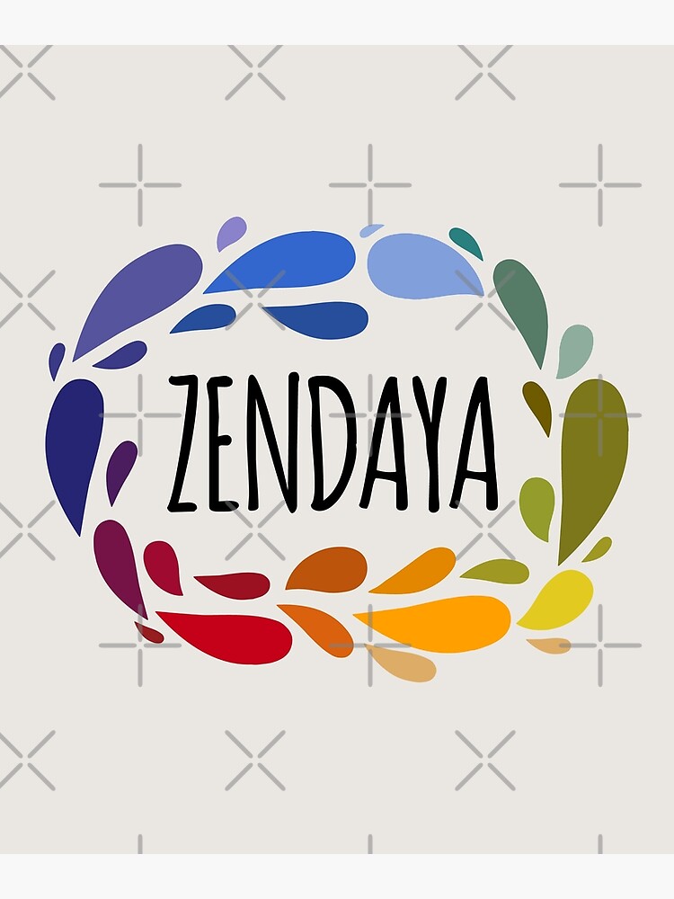 "Zendaya Name Cute Colorful Gift Named Zendaya" Poster by kindxinn