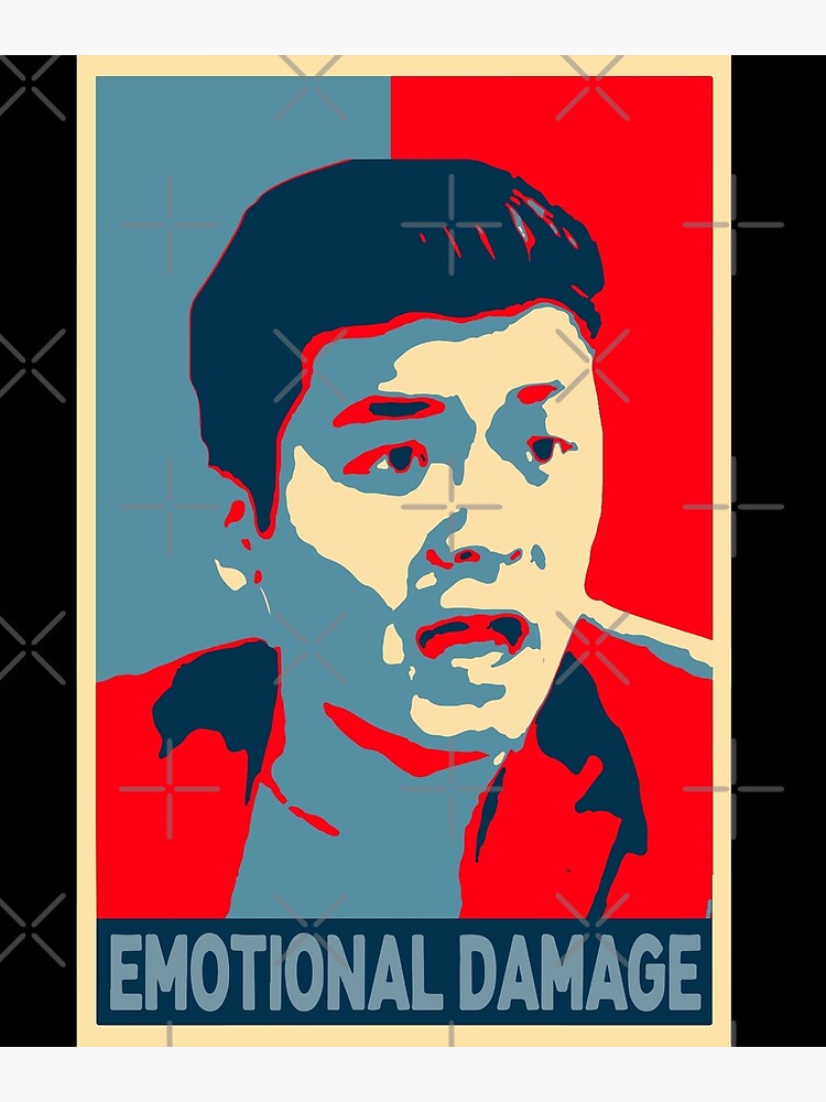 "emotional damage funny asian meme quote" Poster for Sale by mostfaa23
