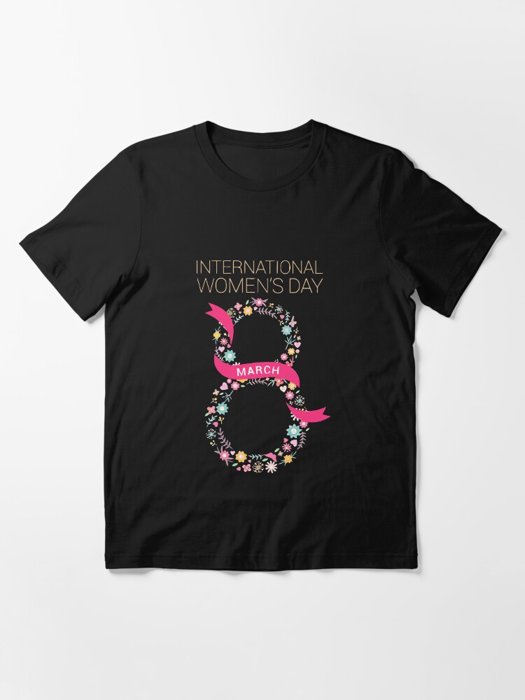 "International women's day" Tshirt by junlight Redbubble