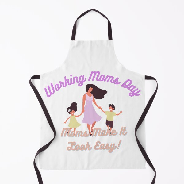 Item preview, Working Moms Day | Every Mom Is A Working Mom designed and sold by SolSel ⭐⭐⭐⭐⭐.