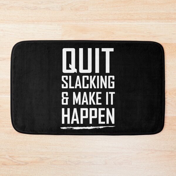 Item preview, Funny Workout, quit slacking gift for bodybuilding inspirational quote , Motivation , GYM , Fitness, Sport, Cute Gym, sarcastic Rude Offended saying, boyfriend girlfriend designed and sold by joygift369.