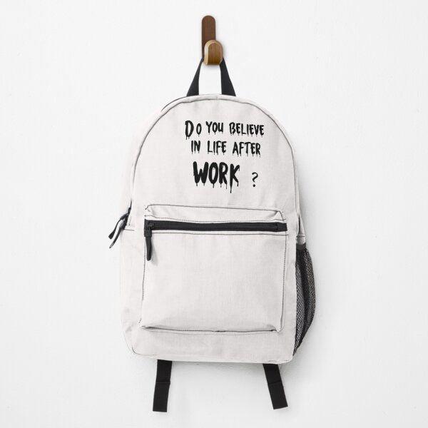 Item preview, funny do you believe in life after work designed and sold by Crystakim.