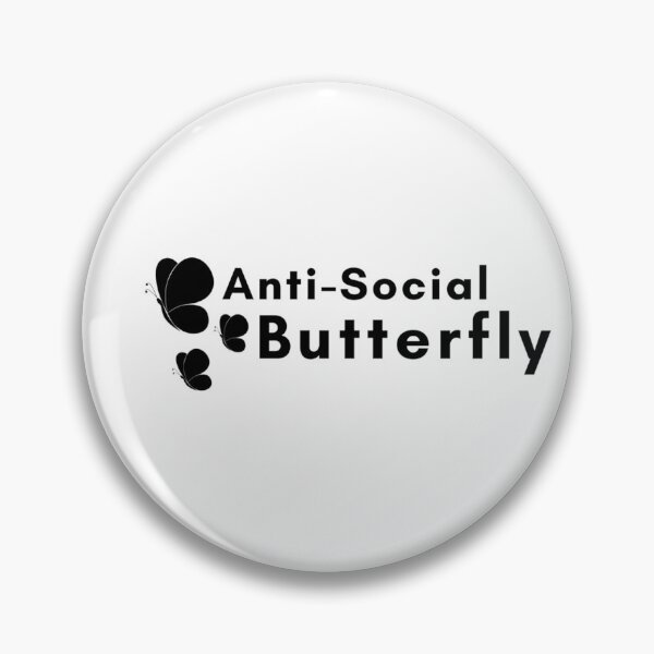 Item preview, Anti-social butterfly  designed and sold by Kikruw.