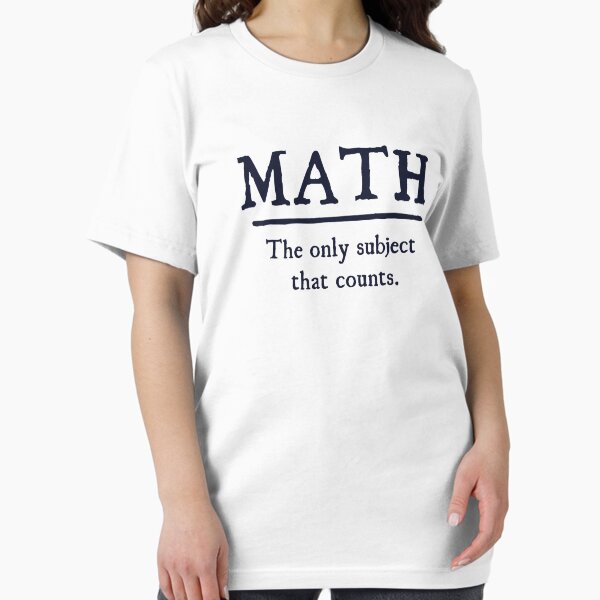 Artikel-Vorschau von Mathe Das einzige Fach, das zählt, designt und verkauft von TheShirtYurt.