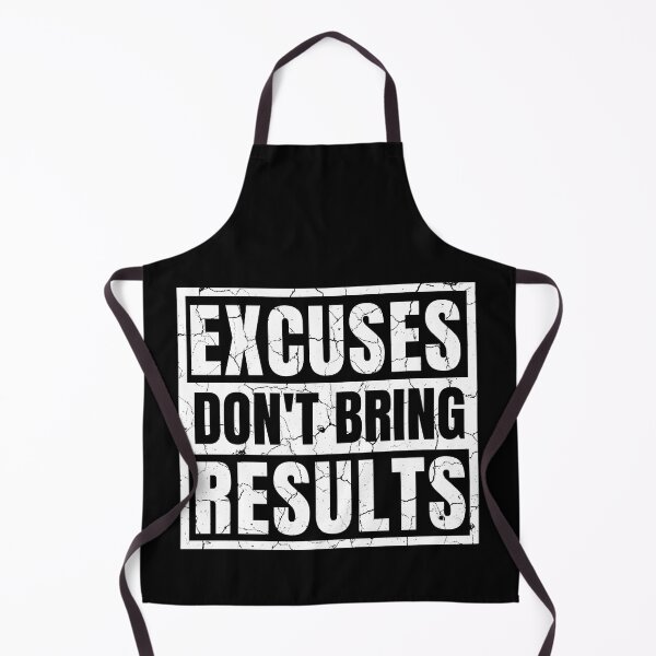 Item preview, Excuses Don't Bring Results light  designed and sold by KingsManKind.