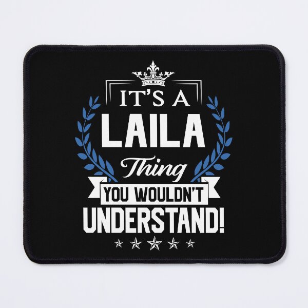 Item preview, Laila Name T Shirt - Laila Things Name 2 Gift Item Tee designed and sold by aaronmaxi6.