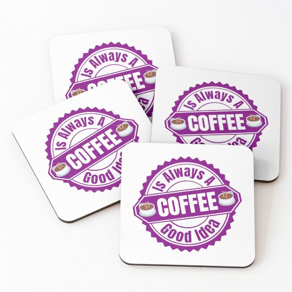 Item preview, Coffee Is Always A Good Idea - I Love Coffee | Coffee Humor Quote designed and sold by Delandor.
