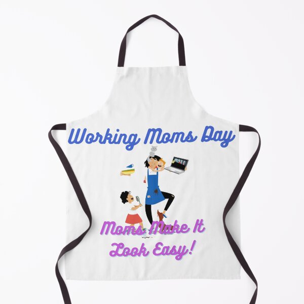 Item preview, Working Moms Day | Every Mom Is A Working Mom designed and sold by SolSel ⭐⭐⭐⭐⭐.