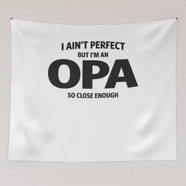 Item preview, Mens I Ain't Perfect But I'm an Opa Dad Grandpa designed and sold by cidolopez.