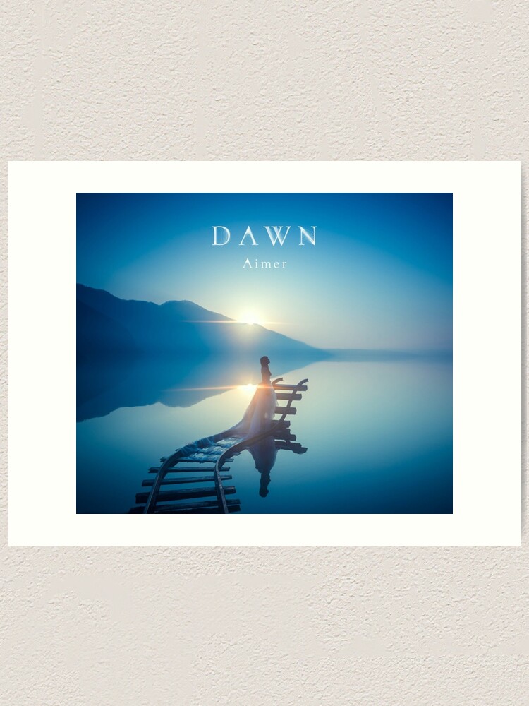 Aimer - Dawn (2015) | Art Print