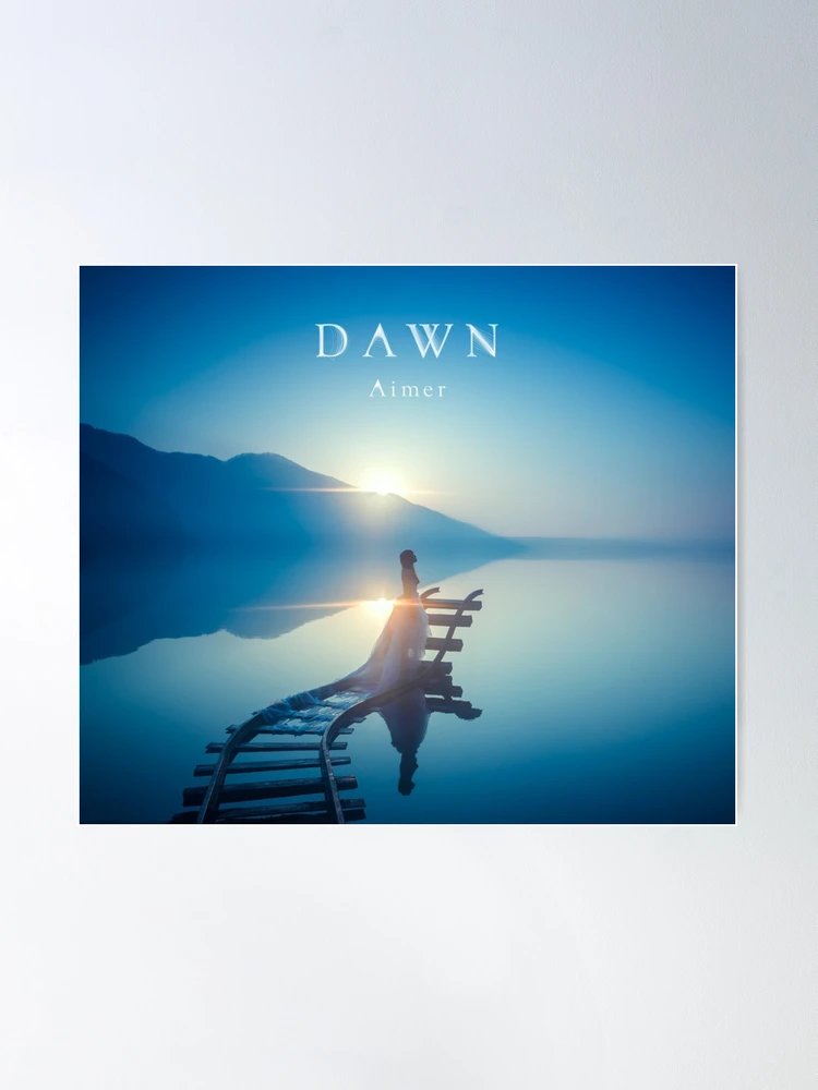 Aimer - Dawn (2015) | Poster