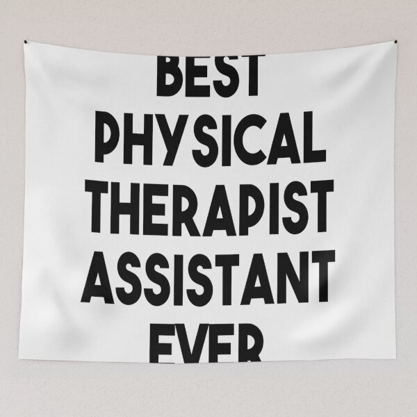 Item preview, Best physical therapist Assistant ever - for physical therapist lovers designed and sold by TeesLina.