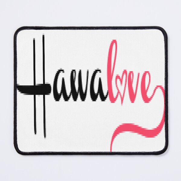 Item preview, Hawa Love 4Ever designed and sold by bgyg.