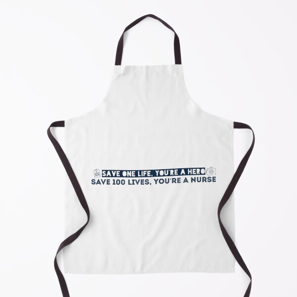 Item preview, Save one life, you’re a hero. Save 100 lives, you’re a nurse designed and sold by Badrart.