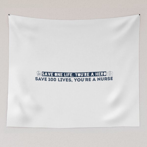 Item preview, Save one life, you’re a hero. Save 100 lives, you’re a nurse designed and sold by Badrart.
