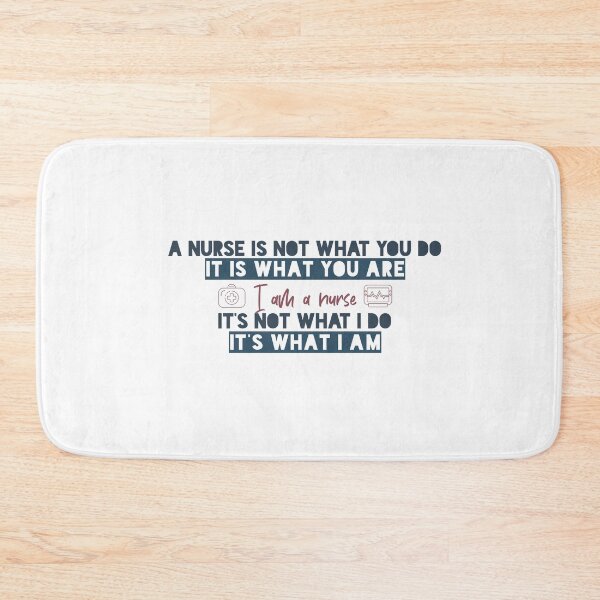 Item preview, A nurse is not what you do. It is what you are…. I am a nurse. It’s not what I do, it’s what I am designed and sold by Badrart.