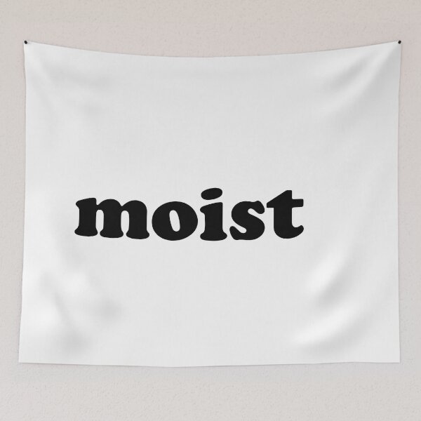 Item preview, Moist designed and sold by emocheeto.