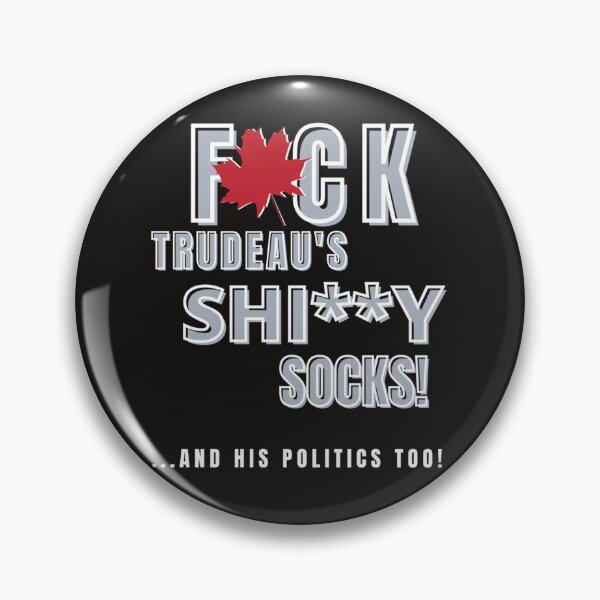 Item preview, Fuck Trudeau and His Socks    designed and sold by FforFlying1802.