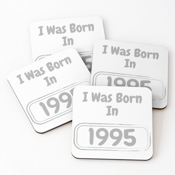 Item preview, I Was Born  In 1995 designed and sold by mh7shop.