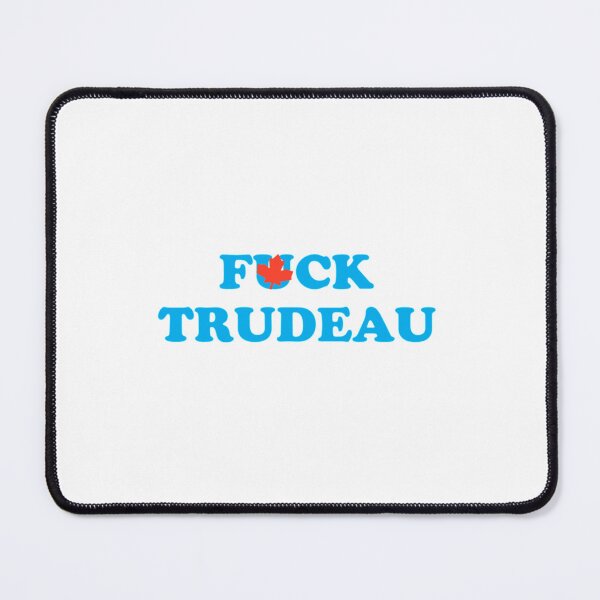 Item preview, Fck Trudeau designed and sold by FforFlying1802.