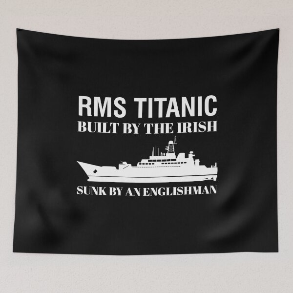 Item preview,  RMS Titanic Built by the Irish, Sunk by an Englishman(1) designed and sold by Tshirtvirgo.
