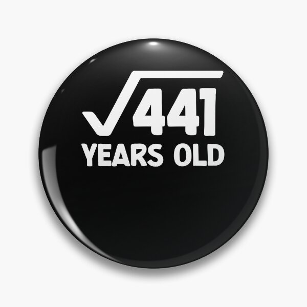 Item preview, Square Root Of 441 21st Birthday Bday Drinking Age designed and sold by tedholz.