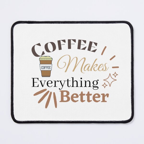 Item preview, Coffee Makes everything better  designed and sold by Ivory  Craft.