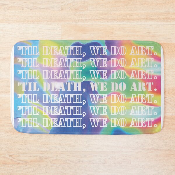 Item preview,  'Til Death, we do art.colorful background. Artist. designed and sold by TZBINOU.