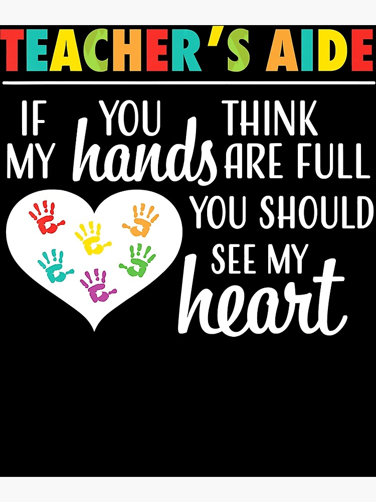 "Teacher Aide Appreciation Cute Heart Gif for Women " Poster by