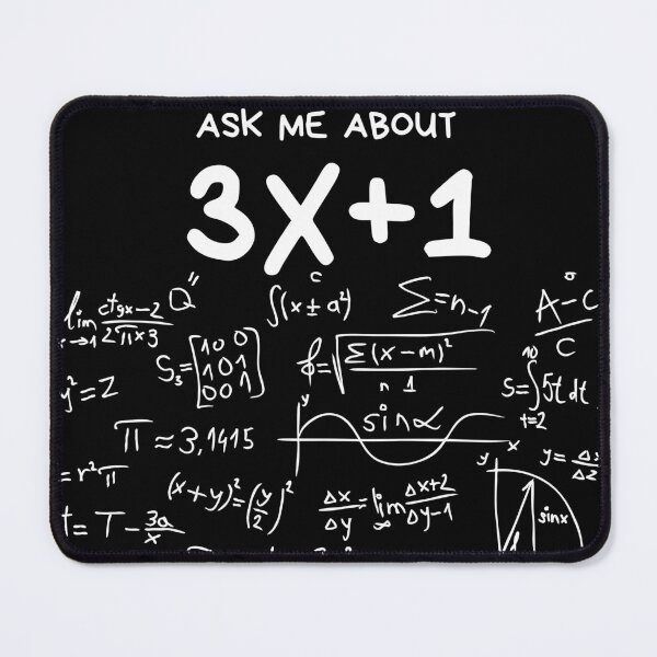 Item preview, Ask Me About 3x+1 Merchandise designed and sold by Happy-Ai.