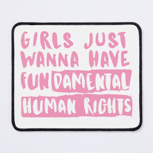 Item preview, Girls just wanna have fundamental human rights designed and sold by JAG2B.