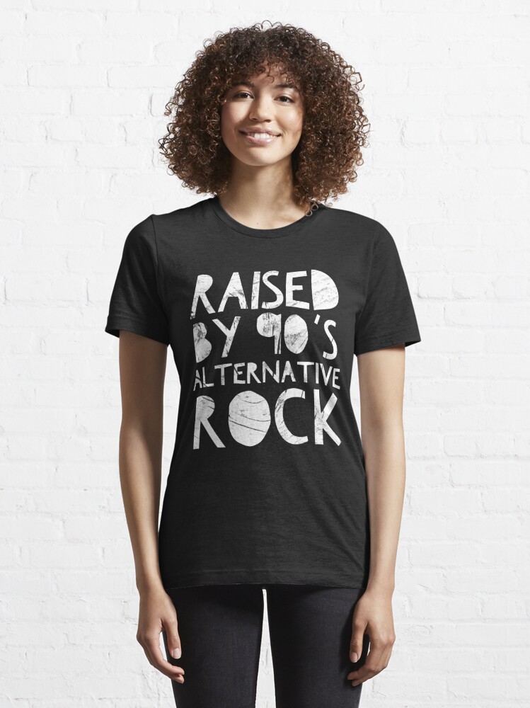 Raised by 90s Alternative Rock  Essential T-Shirt for Sale by