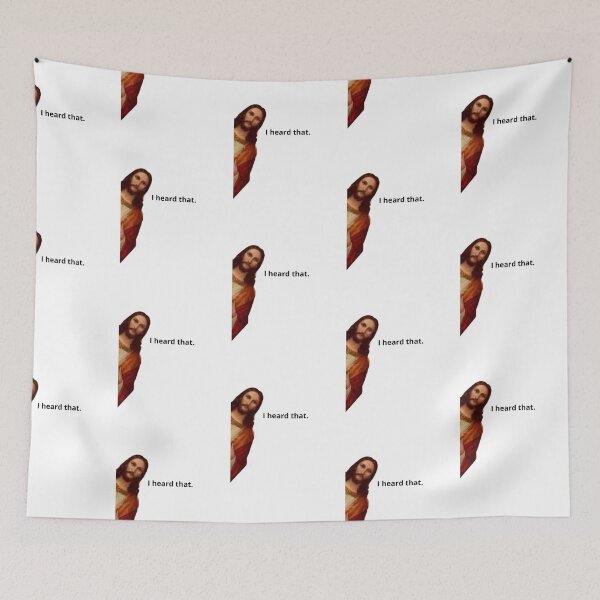 Item preview, jesus i heard that meme designed and sold by Africrafts.