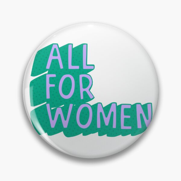 Item preview, All for women! designed and sold by JAG2B.